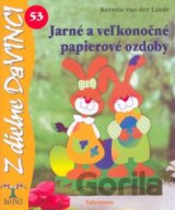 Jarné a veľkonočné papierové ozdoby