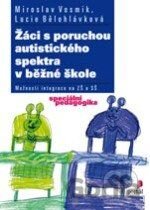 Žáci s poruchou autistického spektra v běžné škole