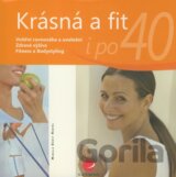 Krásná a fit i po 40