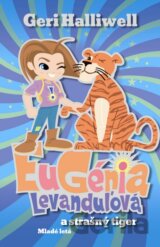 Eugénia Levanduľová a strašný tiger