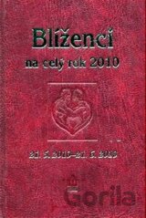 Blíženci na celý rok 2010