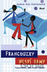 Francouzky nespí samy