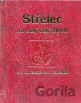 Střelec na celý rok 2010