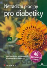 Netradiční plodiny pro diabetiky