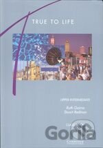 True to Life - Upper Intermediate