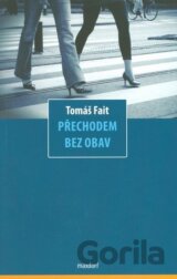 Přechodem bez obav