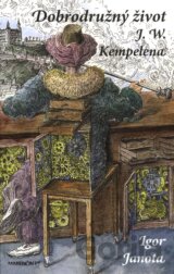 Dobrodružný život J.W. Kempelena