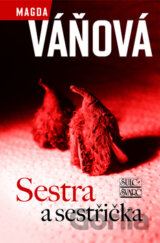 Sestra a sestřička