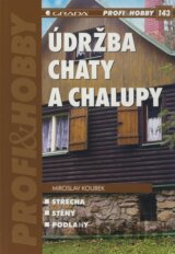 Údržba chaty a chalupy