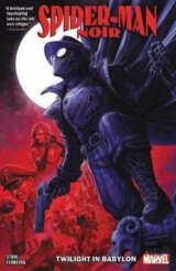 Spider-man Noir: Twilight In Babylon