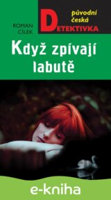 Když zpívají labutě