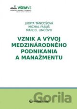Vznik a vývoj medzinárodného podnikania a manažmentu