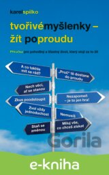 Tvořivé myšlenky - Žít po proudu