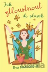 Jak ztloustnout do plavek