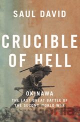 Crucible Of Hell: Okinawa