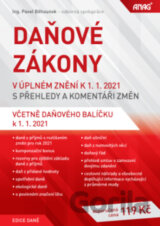 Daňové zákony v úplném znění k 1. 1. 2021 s přehledy a komentáři změn