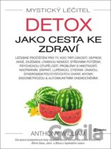 Mystický léčitel Detox jako cesta ke zdraví