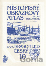 Místopisný obrázkový atlas aneb Krasohled český 10.