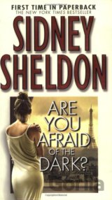 Are You Afraid of the Dark?