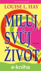 Miluj svůj život
