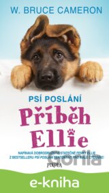 Psí poslání 1: Příběh Ellie