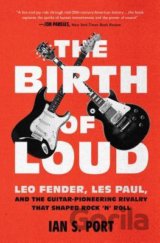 The Birth of Loud