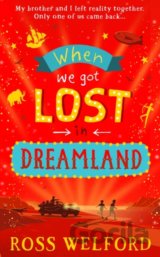 When We Got Lost In Dreamland