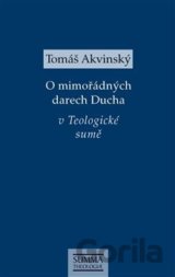 O mimořádných darech Ducha v Teologické sumě