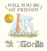 Will You Be My Friend?