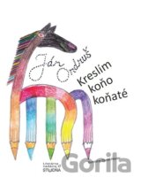 Kreslím koňo koňaté