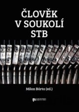 Člověk v soukolí StB