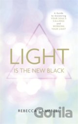 Light Is the New Black