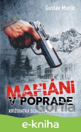 Mafiáni v Poprade