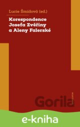 Korespondence Josefa Zvěřiny a Aleny Falerské (1971-1975)
