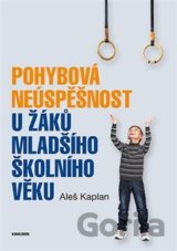 Pohybová neúspěšnost u žáků mladšího školního věku