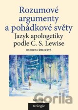 Rozumové argumenty a pohádkové světy