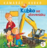 Kubko na stavenisku