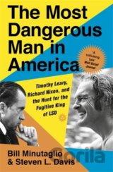 The Most Dangerous Man in America