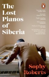 The Lost Pianos of Siberia