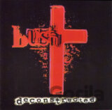 Bush: Deconstructed