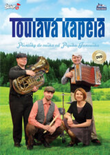 Toulavá kapela: Písničky do ouška
