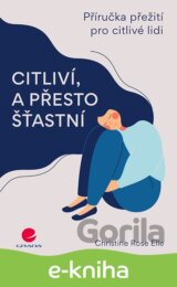 Citliví, a přesto šťastní