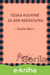 Česká kuchyně za dob nedostatku