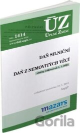 Úplné Znění - 1414 Daň silniční, Daň z nemovitých věcí 2021