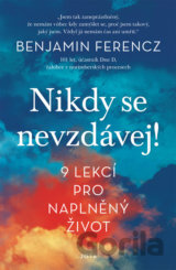 Nikdy se nevzdávej!