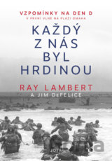 Každý z nás byl hrdinou