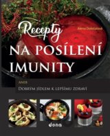 Recepty na posílení imunity