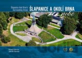 Šlapanice a okolí Brna z nebe