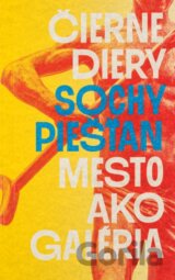 Čierne diery: Sochy Piešťan