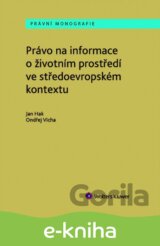 Právo na informace o životním prostředí ve středoevropském kontextu